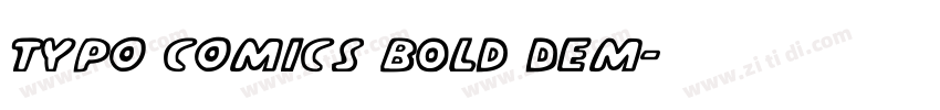 TYPO COMICS Bold DEM字体转换